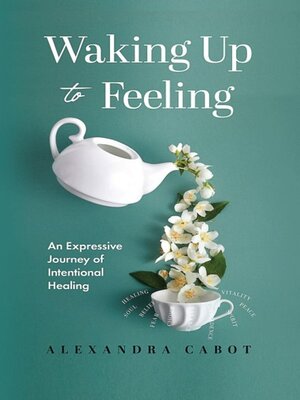 cover image of Waking Up to Feeling